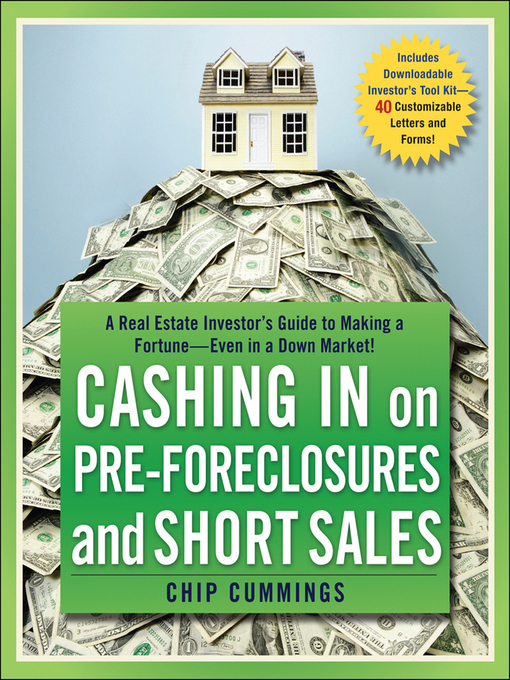 Title details for Cashing in on Pre-foreclosures and Short Sales by Chip Cummings - Available